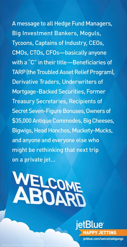 Jet Blue CEO Happy Jetting. This ad along with a full-blown microsite, 